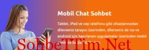 Mobil Bayan Chat Platformu, Kesintisiz Chat İmkanları İçin Sende Giriş Yap, Sohbet Odaları Nedir, Bayan Chat Odalarına Ücretsiz Bağlan
